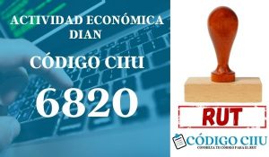 actididad economica 6820 ciiu dian rut