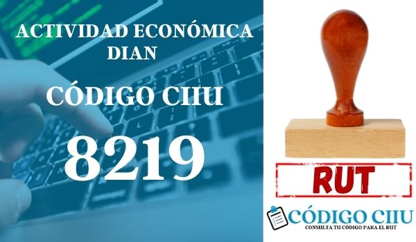 actididad economica 8219 ciiu dian rut